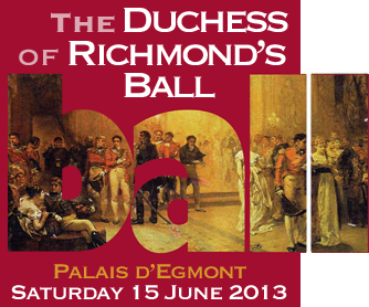 The Duchess of Richmond's Ball – Brussels / Waterloo